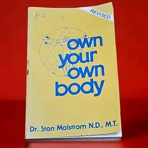Own Your Own Body Stan D Malstrom 1985 Health Fitness Nutrition Paperback Book